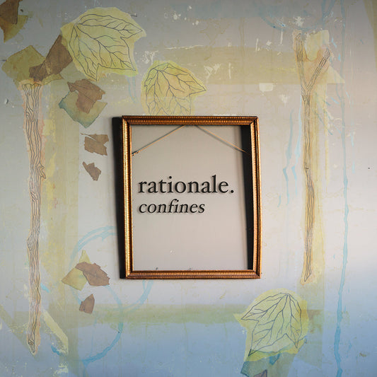Rationale - Confines