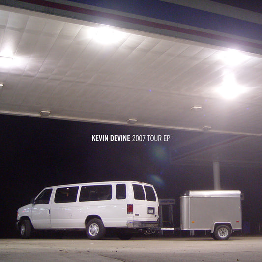 Kevin Devine - 2007 Tour EP